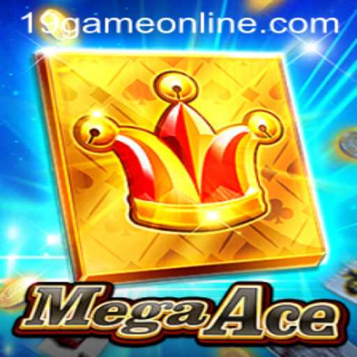 Discover MegaAce: The Revolutionary 19GAME Experience