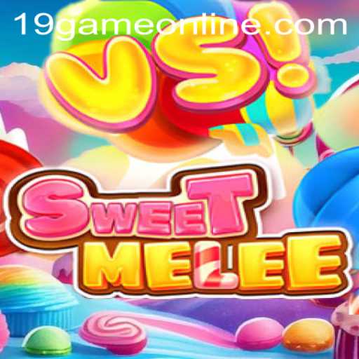 SweetMelee: The Ultimate Gaming Experience in 19GAME
